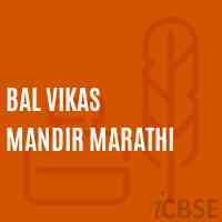 Bal Vikas Mandir Marathi Secondary School Logo