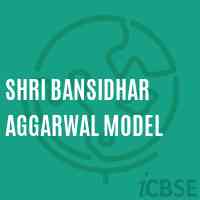 Shri Bansidhar Aggarwal Model High School Logo