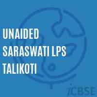 Unaided Saraswati Lps Talikoti Primary School Logo