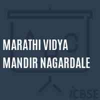 Marathi Vidya Mandir Nagardale Middle School Logo