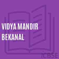 Vidya Mandir Bekanal Middle School Logo