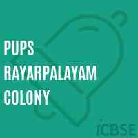 Pups Rayarpalayam Colony Primary School Logo