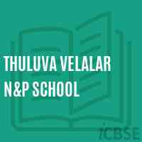 Thuluva Velalar N&p School Logo
