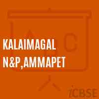 Kalaimagal N&p,Ammapet Primary School Logo