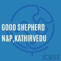 Good Shepherd N&p,Kathirvedu Primary School Logo