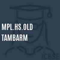 Mpl.Hs.Old Tambarm Secondary School Logo