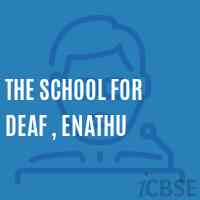 The School For Deaf , Enathu Logo