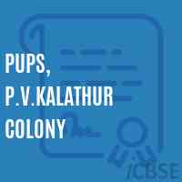 PUPS, P.V.Kalathur Colony Primary School Logo