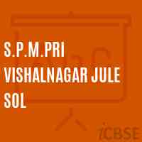 S.P.M.Pri Vishalnagar Jule Sol Primary School Logo