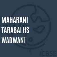 Maharani Tarabai Hs Wadwani High School Logo