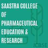 Saastra College of Pharmaceutical Education & Research Logo