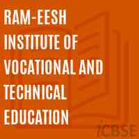 Ram-Eesh Institute of Vocational and Technical Education Logo