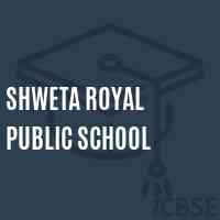 Shweta Royal Public School Logo