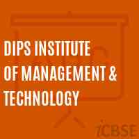 Dips Institute of Management & Technology Logo