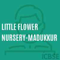 Little Flower Nursery-Madukkur Primary School Logo