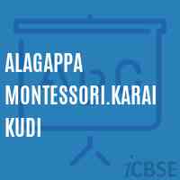 Alagappa Montessori.Karaikudi School Logo