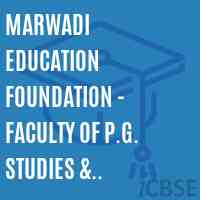 Marwadi Education Foundation - Faculty of P.G. Studies & Research In Engineering & Technology College Logo