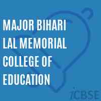 Major Bihari Lal Memorial College of Education Logo