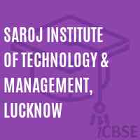 Saroj Institute of Technology & Management, Lucknow Logo