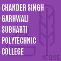 Chander Singh Garhwali Subharti Polytechnic College Logo