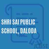 Shri Sai Public School, Daloda Logo