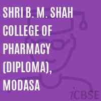 Shri B. M. Shah College Of Pharmacy (Diploma), Modasa Logo