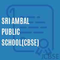 Sri Ambal Public School(Cbse) Logo