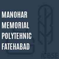 Manohar Memorial Polytehnic Fatehabad College Logo