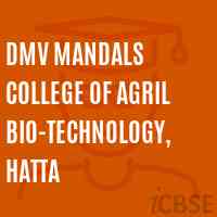 DMV Mandals College of Agril Bio-Technology, Hatta Logo
