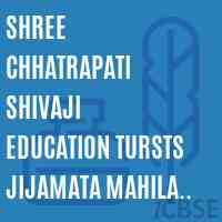 Shree Chhatrapati Shivaji Education Tursts Jijamata Mahila Kala Mahavidyalaya College Logo