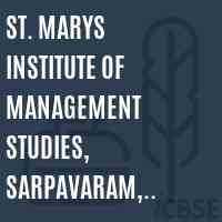 St. Marys Institute of Management Studies, Sarpavaram, PIN-533005 (CC-9R) Logo