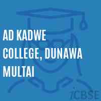 Ad Kadwe College, Dunawa Multai Logo
