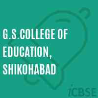 G.S.College of Education, Shikohabad Logo