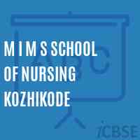 M I M S School of Nursing Kozhikode Logo