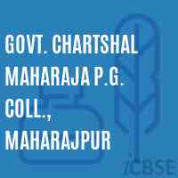 Govt. Chartshal Maharaja P.G. Coll., Maharajpur College Logo