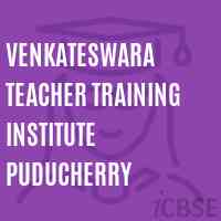 Venkateswara Teacher Training Institute Puducherry Logo