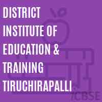 District Institute of Education & Training Tiruchirapalli Logo