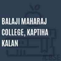 Balaji Maharaj College, Kaptiha Kalan Logo