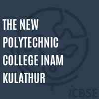 The New Polytechnic College Inam Kulathur Logo