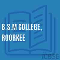 B.S.M College, Roorkee Logo