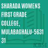 Sharada Womens First Grade College, Mulabaghalu-563131 Logo