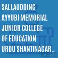 Sallaudding Ayyubi Memorial Junior College of Education Urdu Shantinagar Thane Logo
