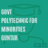 Govt Polytechnic For Minorities Guntur College Logo