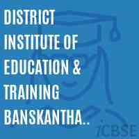 District Institute of Education & Training Banskantha Palanpur Logo