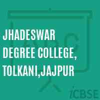 Jhadeswar Degree College, Tolkani,Jajpur Logo