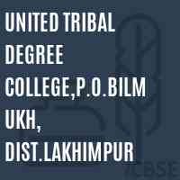 United Tribal Degree College,P.O.Bilmukh, Dist.Lakhimpur Logo