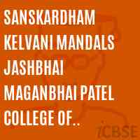 Sanskardham Kelvani Mandals Jashbhai Maganbhai Patel College of Commerce Unnat Nagar M G Road Off Ganapati Stores Goregaon West Mumbai 400 090 Logo