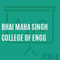 Bhai Maha Singh College of Engg Logo