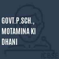 Govt.P.Sch., Motamina Ki Dhani Primary School Logo