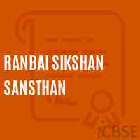 Ranbai Sikshan Sansthan Secondary School Logo